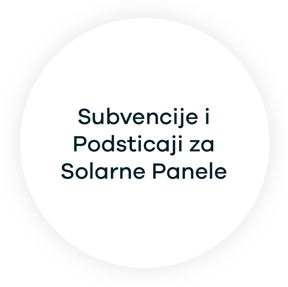 Subvencije i Podsticaji za Solarne Panele